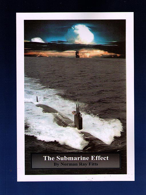 Title details for The Submarine Effect by Norman Ray Fitts - Available